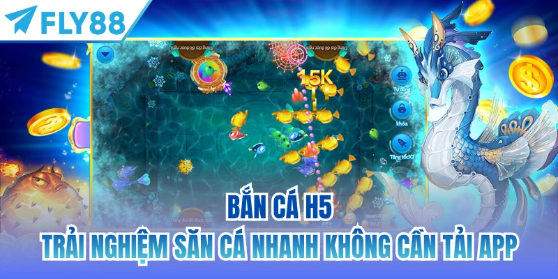 bắn cá h5