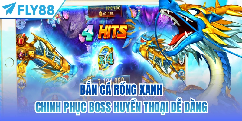 bắn cá rồng xanh
