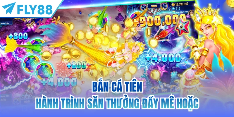 bắn cá tiên