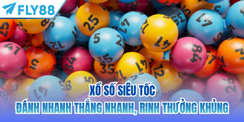xổ số siêu tốc